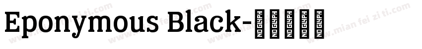 Eponymous Black字体转换